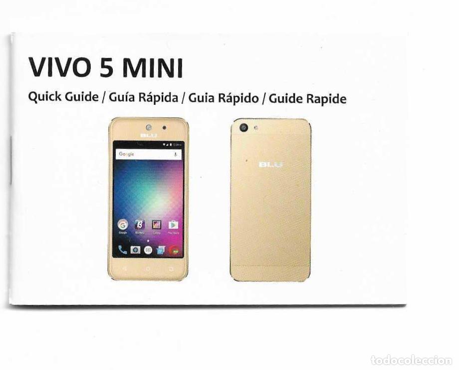 Segunda Mano: MANUAL DE USUARIO - BLU VIVO 5 MINI - EN ESPA&Ntilde;OL