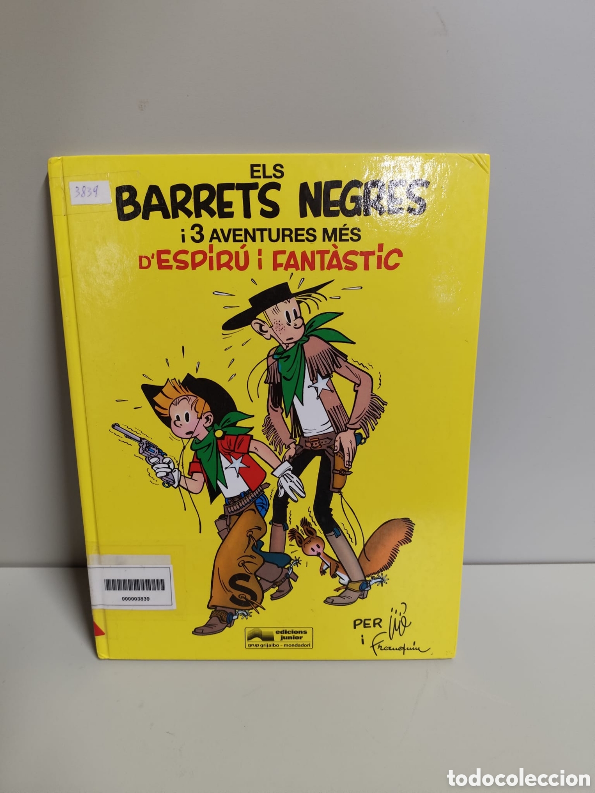 Segunda mano: Espirou. Les aventures d' Espiru y Fantastic. Barrets Negres.