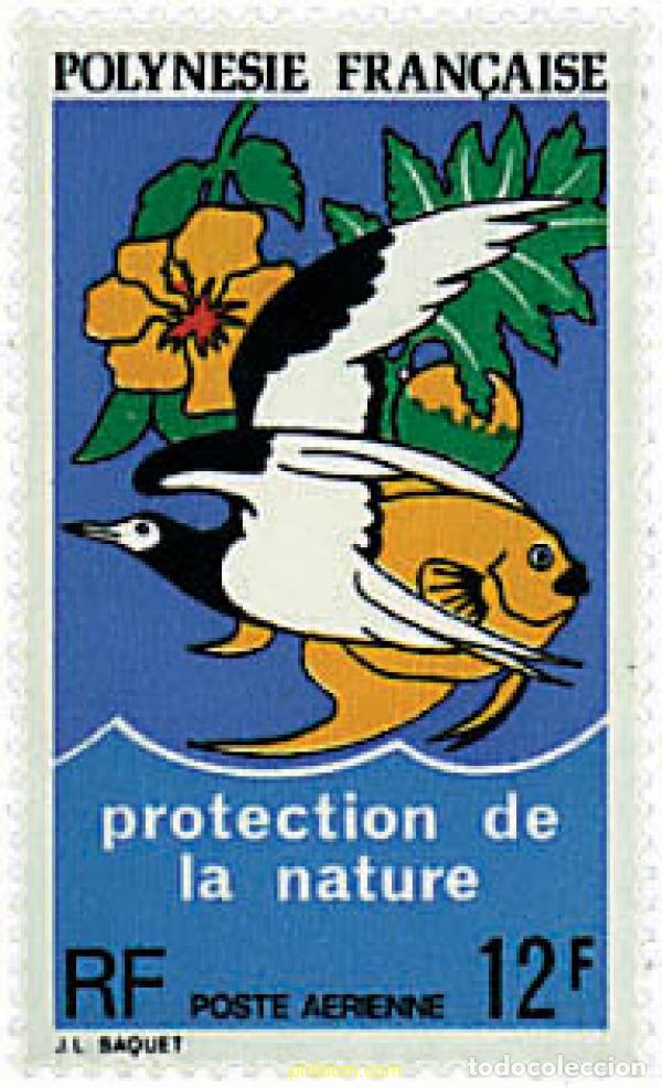 Stamps: 43531 MNH POLINESIA FRANCESA 1974 PROTECCION DE LA NATURALEZA