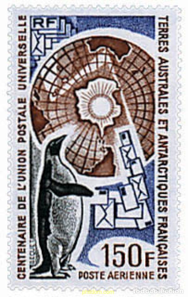 Sellos: 43413 MNH ANTARTIDA FRANCESA 1974 CENTENARIO DE LA UNION POSTAL UNIVERSAL