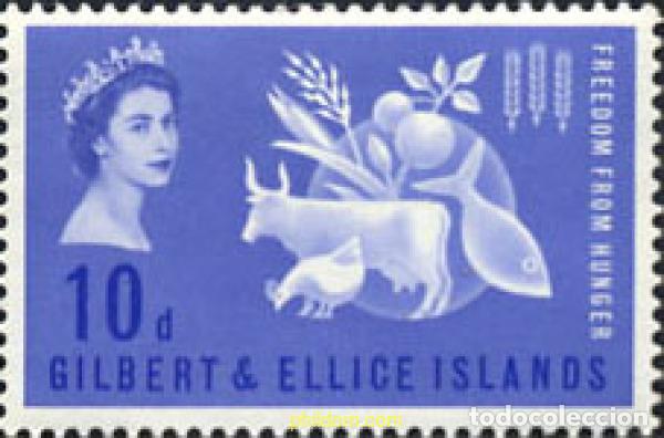 Sellos: 35361 MNH GILBERT Y ELLICE 1963 CAMPA&Ntilde;A MUNDIAL CONTRA EL HAMBRE