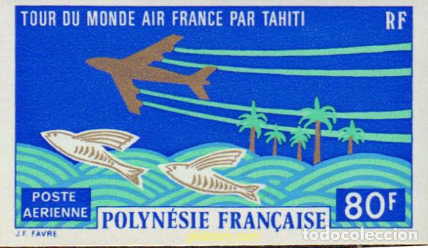 Sellos: 147804 MNH POLINESIA FRANCESA 1973 VUELTA AL MUNDO &rdquo;AIR FRANCE&rdquo; POR TAHITI