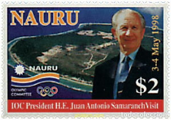 Sellos: 40596 MNH NAURU 1998 VISITA DEL PRESIDENTE DEL COMITE OLIMPICO INTERNACIONAL JUAN ANTONIO SAMARANCH