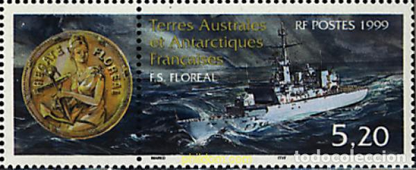 Sellos: 40947 MNH ANTARTIDA FRANCESA 1999 FRAGATA &rdquo;FLOREAL&rdquo;