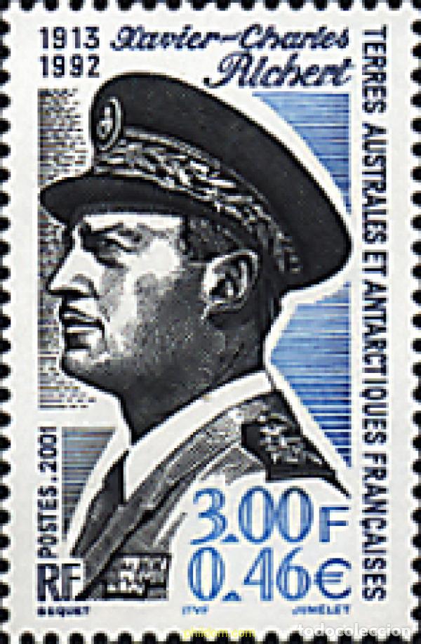 Sellos: 63869 MNH ANTARTIDA FRANCESA 2001 HOMENAJE A XAVIER CHARLES RICHERT