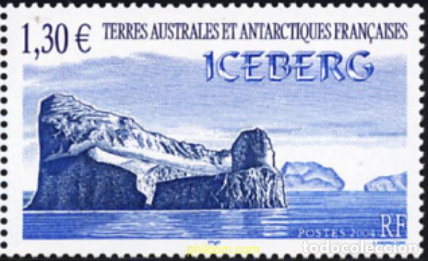 Sellos: 155212 MNH ANTARTIDA FRANCESA 2004 ICEBERG