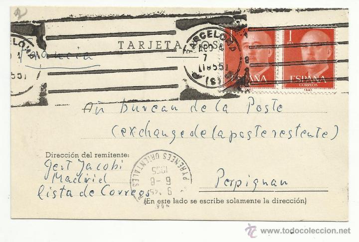 Sellos: tarjeta postal circulada 1955 de barcelona a perpinya - Foto 1