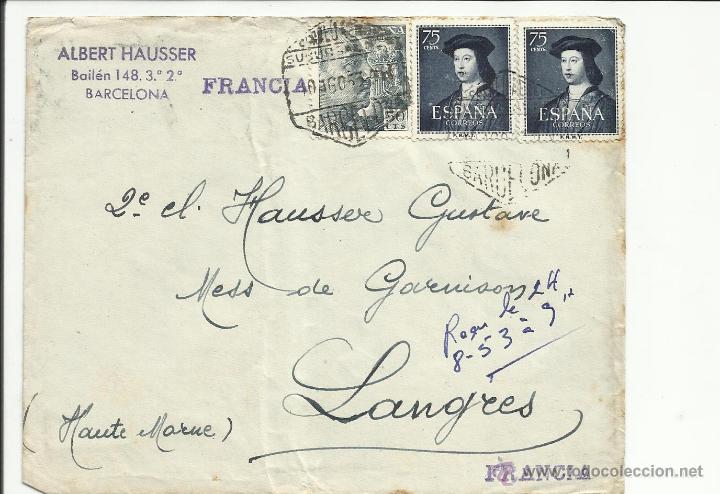 Sellos: circulada 1953 de  barcelona a langres francia - Foto 1