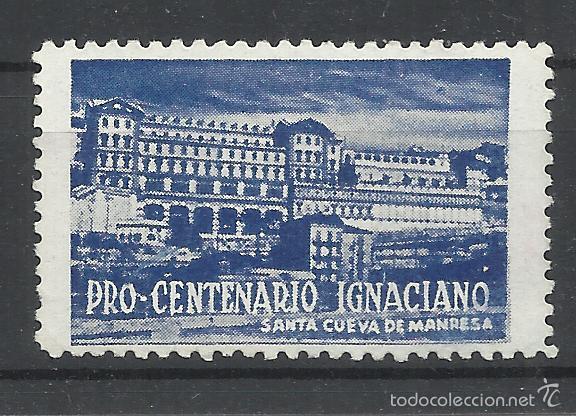 Sellos: PRO CENTENARIO IGNACIANO SANTA CUEVA DE MANRESA NUEVO(*) - Foto 1