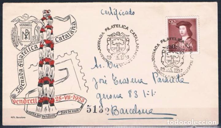 Sellos: 1953.-  VENDRELL (TARRAGONA) A BARCELONA - Foto 1