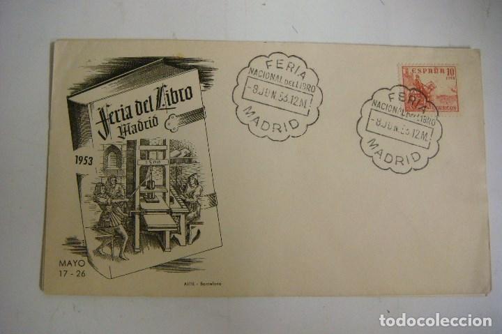 Sellos: SOBRE PRIMER DIA FERIA DEL LIBRO MADRID 8 DE JUNIO 1953 - Foto 1
