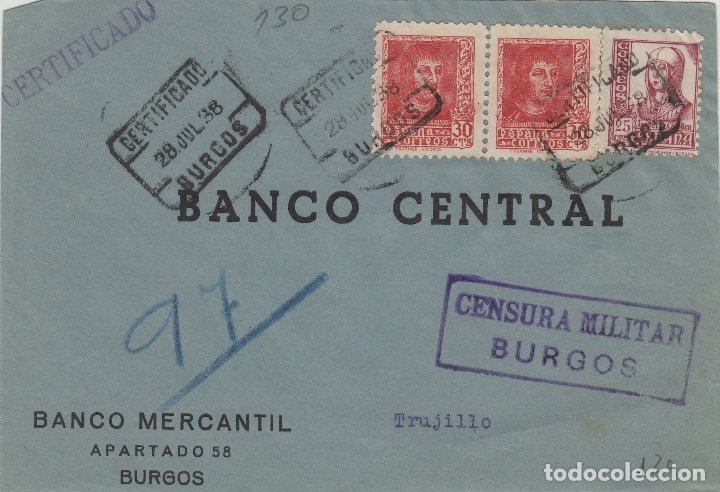 Sellos: BURGOS -CENSURA MILITAR -CERTIFICADO ,RMTE BANCO MERCANTIL -FRONTAL de CARTA E ESPAÑOL - Foto 1 - 175709570