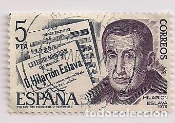 Sellos: ED. 2456. HILARI&Oacute;N ESLAVA. USADO - Foto 1