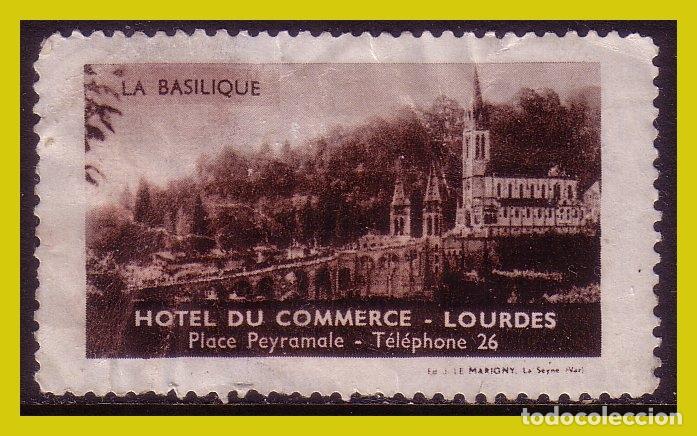 Sellos: VI&Ntilde;ETA, Hotel del Comercio, LOURDES (*) - Foto 1