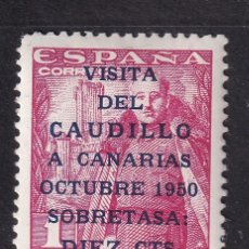 Sellos: 1950 VISITA CAUDILLO CANARIAS. 10 CTS SOBRE 1 PTA. 1ª TIRADA. VER