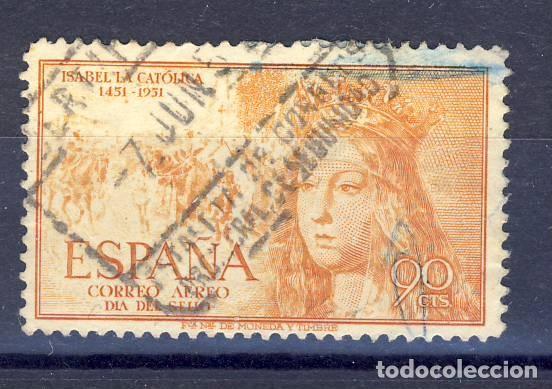 Sellos: 1951.- ISABEL LA CAT&Oacute;LICA.- ED. 1098 .- USADOS.- .
