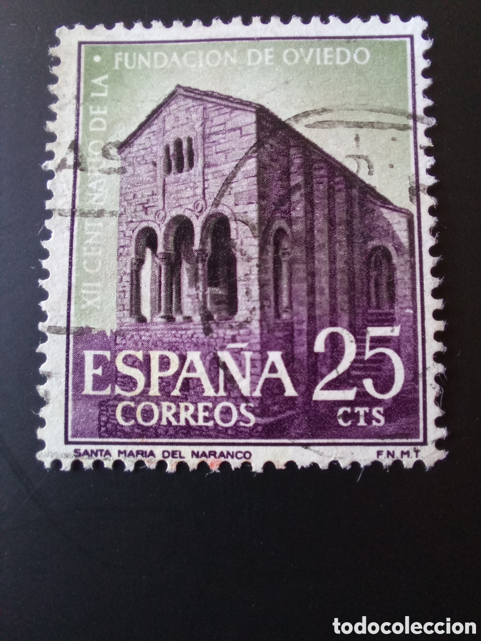 Stamps: SELLO 25 C&Eacute;NTIMOS.EDIFIL 1394, XII CENTENARIO DE LA FUNDACI&Oacute;N DE OVIEDO-SANTA MARIA DEL NARANCO 1961