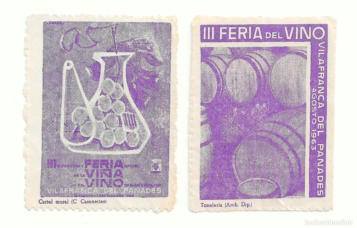 Sellos: S319 LOTE 2 VI&Ntilde;ETAS III FERIA DEL VINO DE VILAFRANCA DEL PENEDES 1963