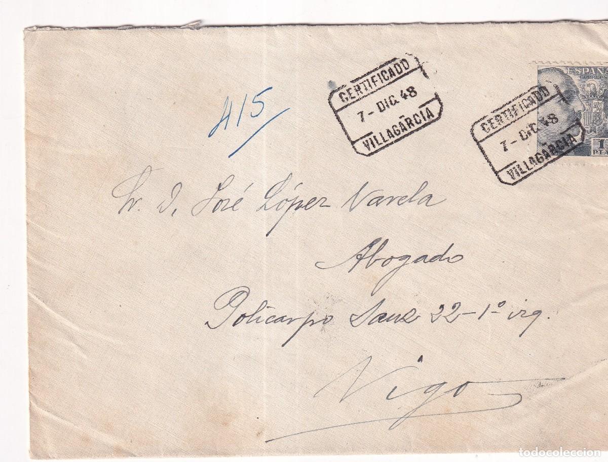 Sellos: Sobre circulado, certificado 1948, remite Jos&eacute; Trigo G&oacute;mez. Villanueva de Arosa