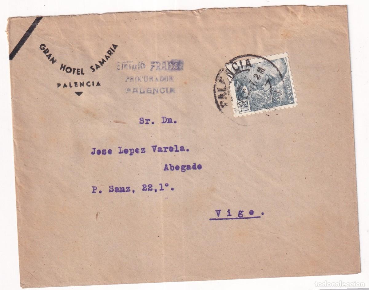 Sellos: Sobre Gran Hotel Samar&iacute;a Palencia. Enviada a Vigo.