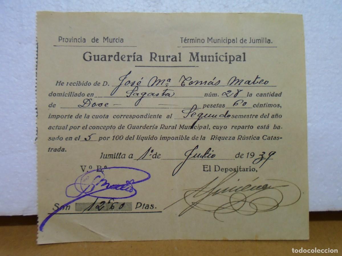 Sellos: JUMILLA(MURCIA)GUARDERIA RURAL MUNICIPAL.RECIBO 1&ordm; JULIO 1939.