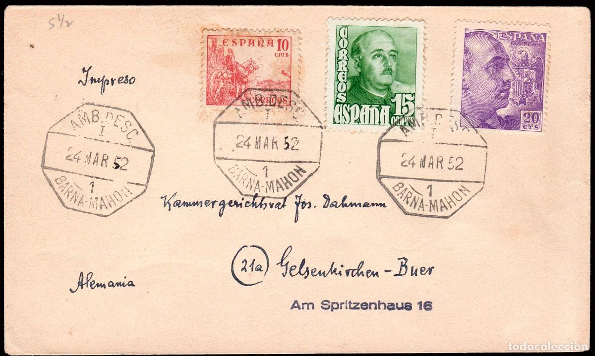 Sellos: Baleares - Edi o 1047+1021+1045 - Sobre Mat &rdquo;AMB. Desc. I - 24/3/52 - 1 - Barna - Mah&oacute;n&rdquo;