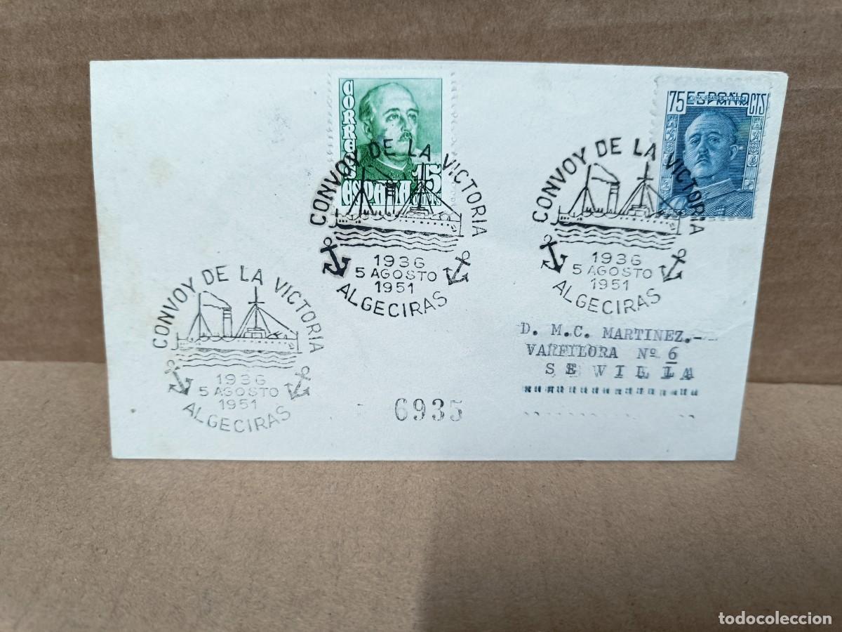 Sellos: ANTIGUO SOBRE CON SELLOS, CONVOY DE LA VICTORIA, ALGECIRAS 1936 - 1951, FRANCO, GUERRA CIVIL -S1
