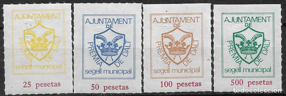 Sellos: FISCALES, SELLOS MUNICIPALES, Premi&aacute; de Dalt, 25, 50, 100 y 500 pts. * *