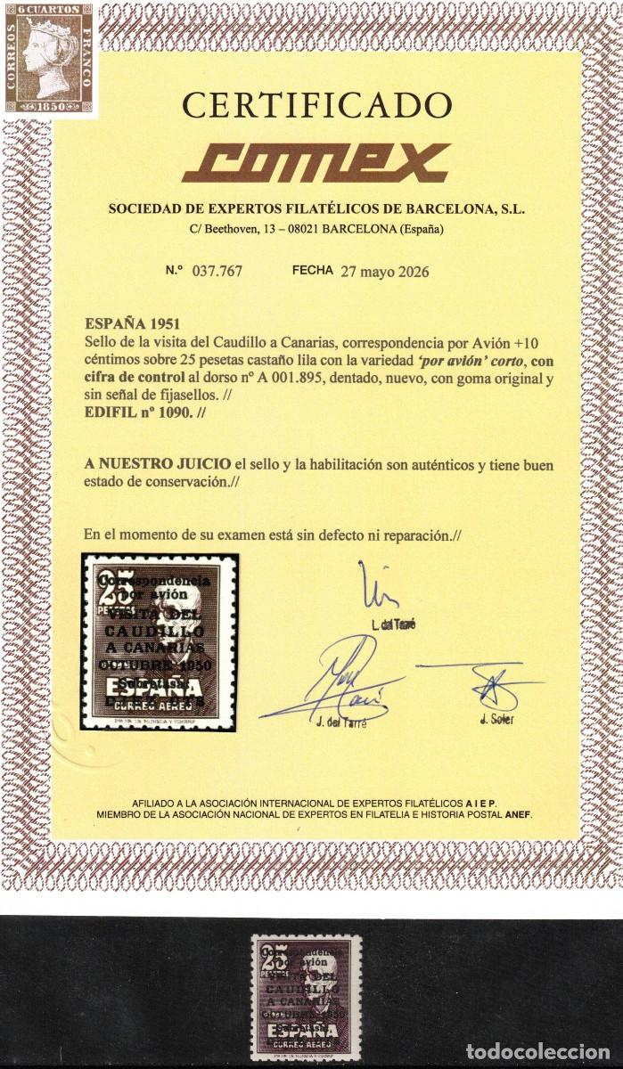 Sellos: VISITA CAUDILLO A CANARIAS ** 1090 A&Ntilde;O 1951 - CERTIFICADO COMEX - LUJO - MNH