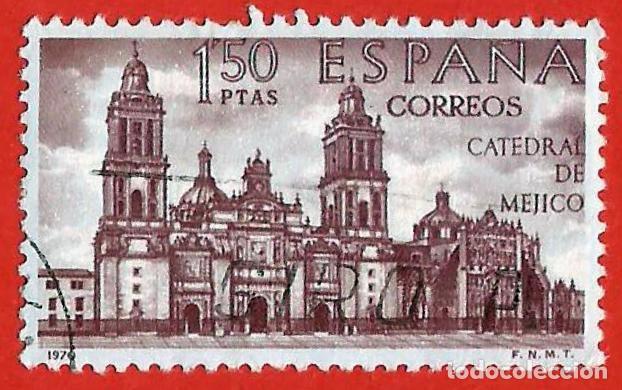 Sellos: Espa&ntilde;a. Spain. 1970. Edifil # 1997. Forjadores de America. Catedral de Mexico.