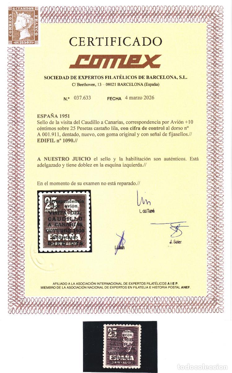Sellos: ESPA&Ntilde;A - VISITA DEL CAUDILLO A CANARIAS - * 1090 - A&Ntilde;O 1951 - CERTIFICADO COMEX