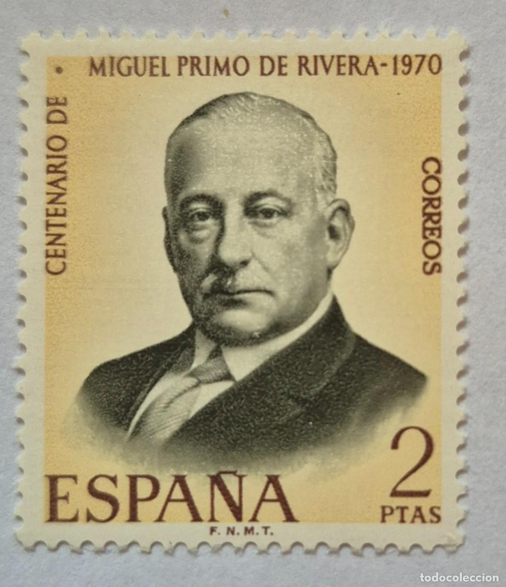 Sellos: A&ntilde;o 1970 - Edifil 1976** - Miguel Primo de Rivera - Nuevo sin fijasello - Se env&iacute;a el de la imagen