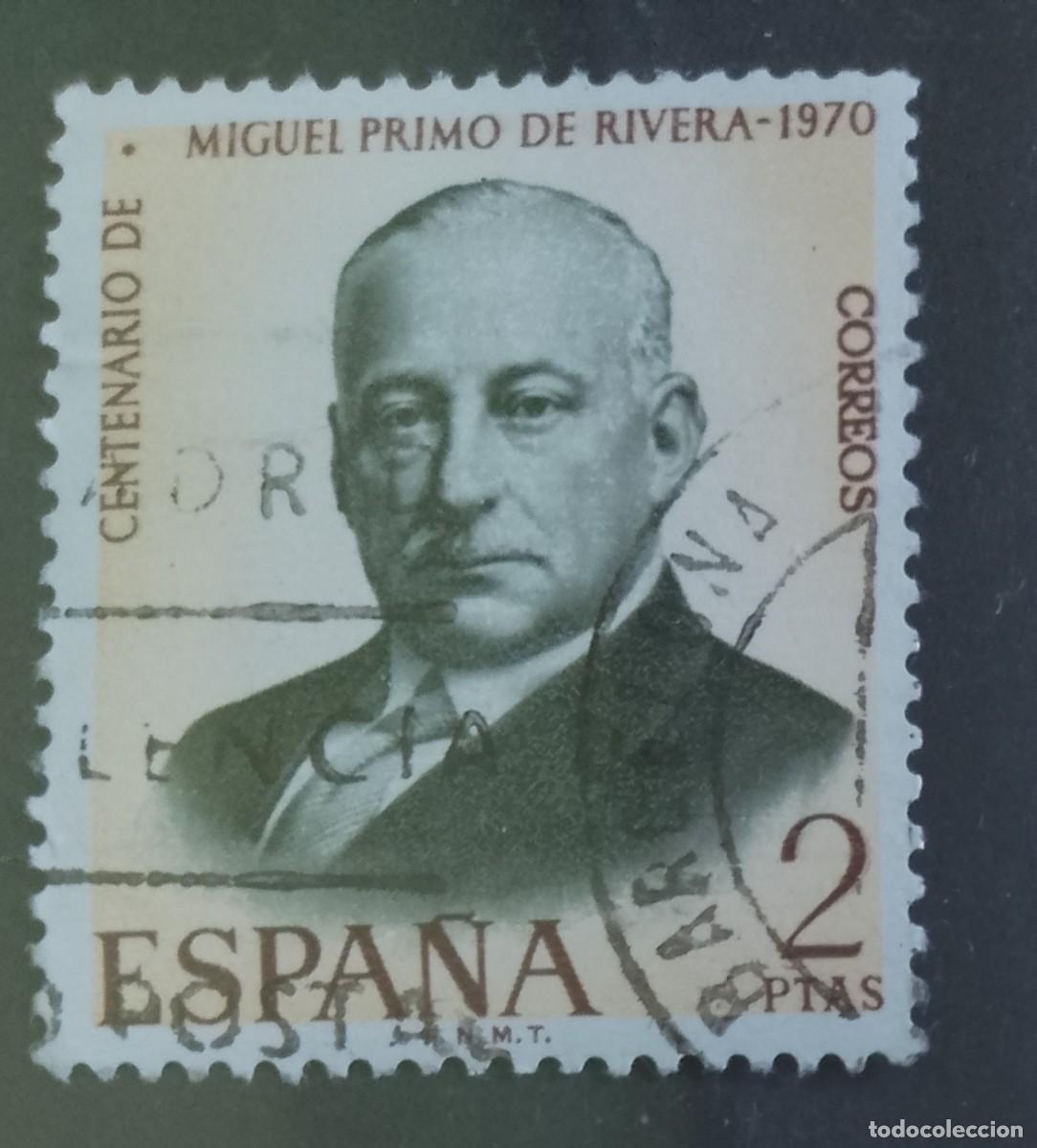 Sellos: ESPA&Ntilde;A - A&Ntilde;O 1970 - EDIFIL 1976 - MIGUEL PRIMO DE RIVERA