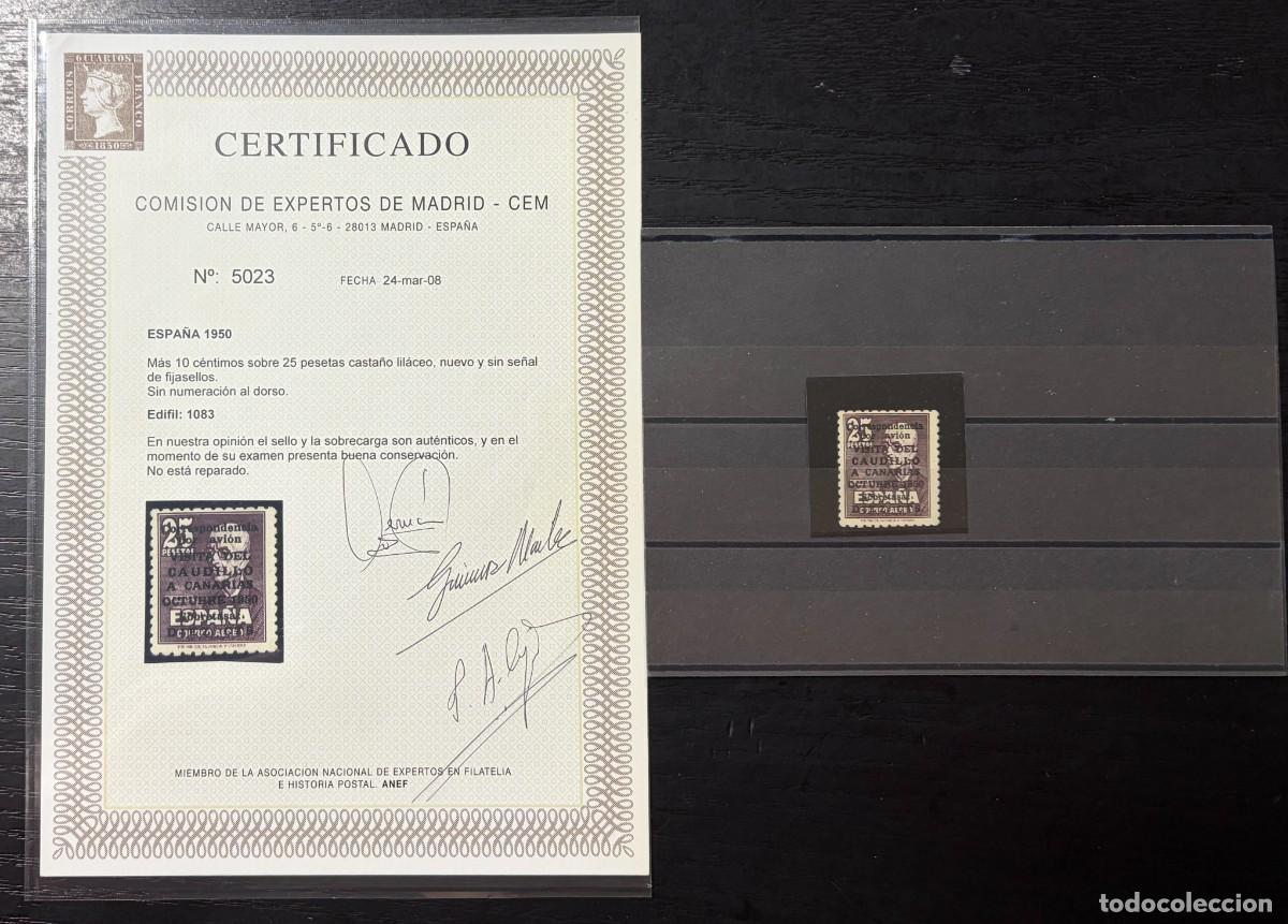 Sellos: ESPA&Ntilde;A 1950, EDIFIL 1083. VISITA DEL CAUDILO A CANARIAS. CERTIFICADO CEM. NUEVOS. SIN FIJASELLOS