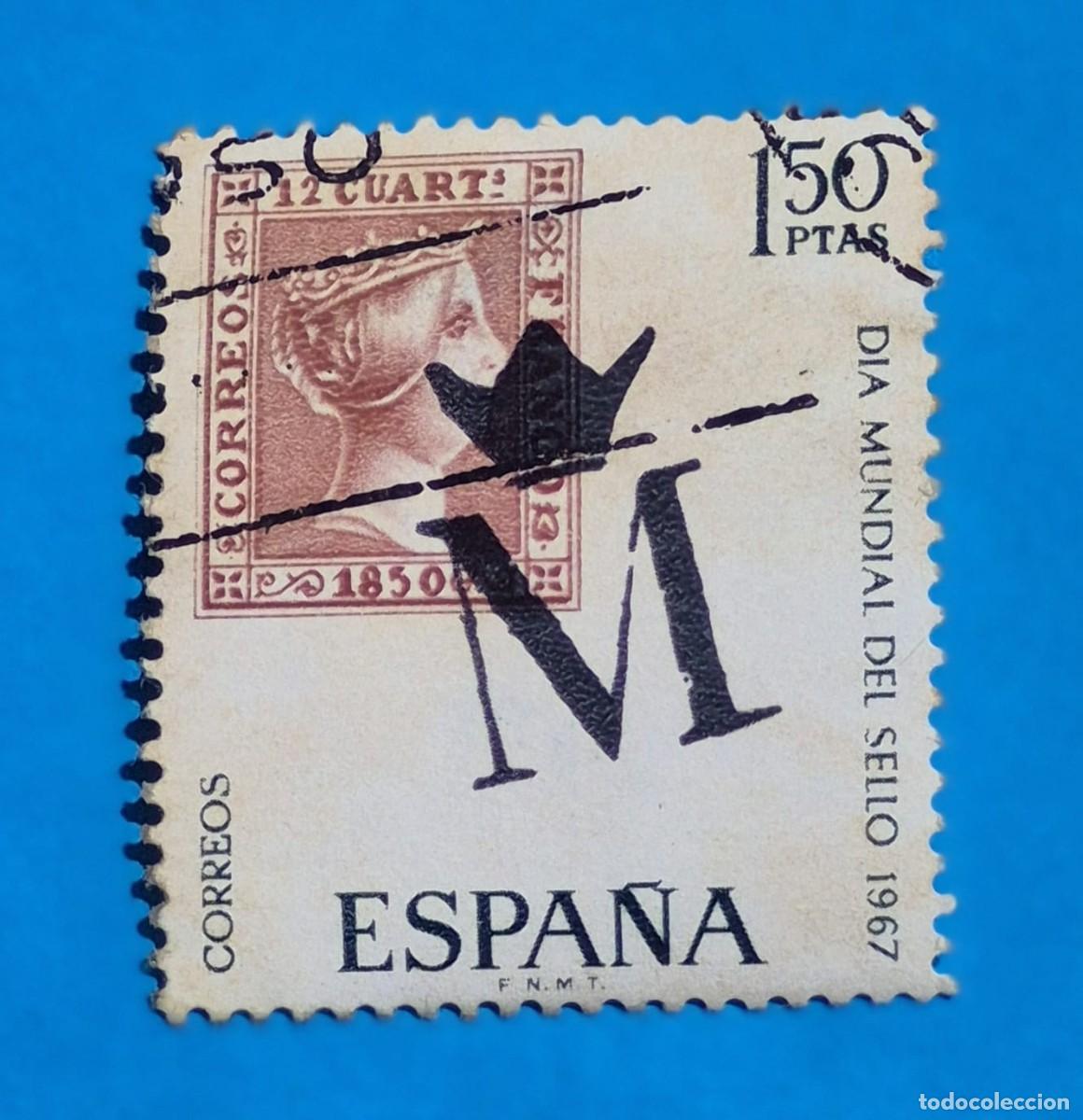 Sellos: DIA MUNDIAL DEL SELLO&ndash;MATASELLOS &ldquo;M&rdquo; coronada de Madrid-1,50 pta- ESPA&Ntilde;A 1967-EDIFIL 1799 usado