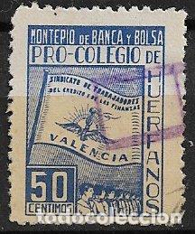 Sellos: VI&Ntilde;ETAS Montep&iacute;o de Banca y Bolsa, Pro Colegio de Hu&eacute;rfanos, Valencia, 50 cts azul (o)