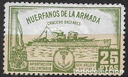 Sellos: VI&Ntilde;ETAS Hu&eacute;rfanos de la Armada, 25 pts. verde (*) Crucero Baleares