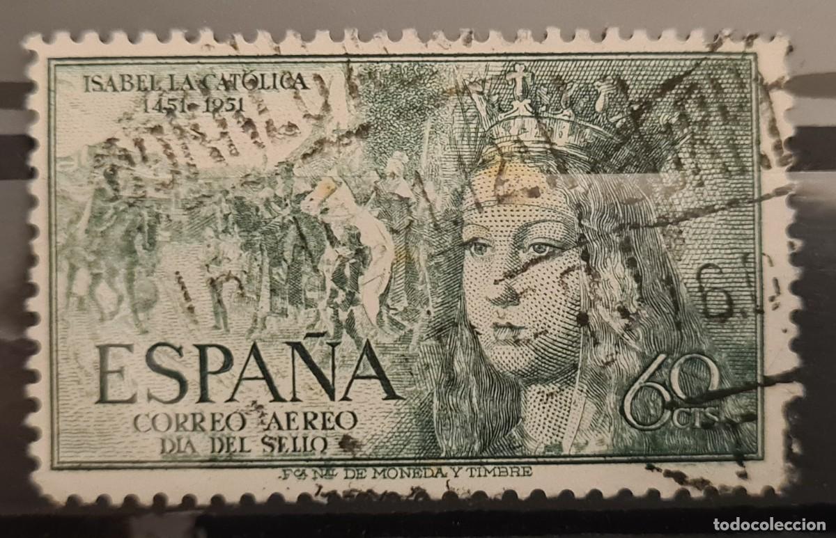 Sellos: Sello a&eacute;reo usado de Espa&ntilde;a 1951: D&iacute;a del sello y V centenario del nacimiento de Isabel la Cat&oacute;lica