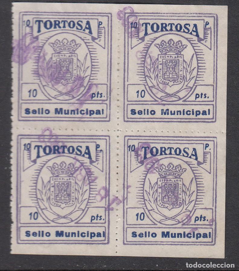 Sellos: FISCALES - SELLO MUNICIPAL DE TORTOSA - 10 PTS EN BLOQUE DE 4