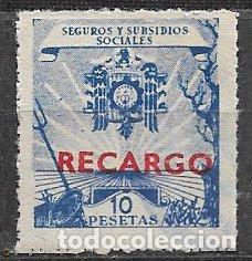 Sellos: VI&Ntilde;ETAS Seguros y Subsidios Sociales, 10 ptas. azul + RECARGO. en rojo * *