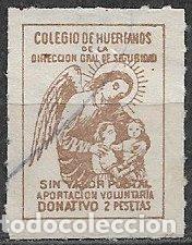 Sellos: VI&Ntilde;ETAS Direcci&oacute;n General de Seguridad, Colegio de Hu&eacute;rfanos, 2 ptas. casta&ntilde;o claro (o)