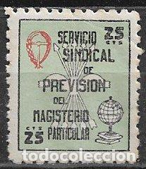 Sellos: VI&Ntilde;ETAS Servicio Sindical de Previsi&oacute;n del Magisterio Particular. 25 cts. * *