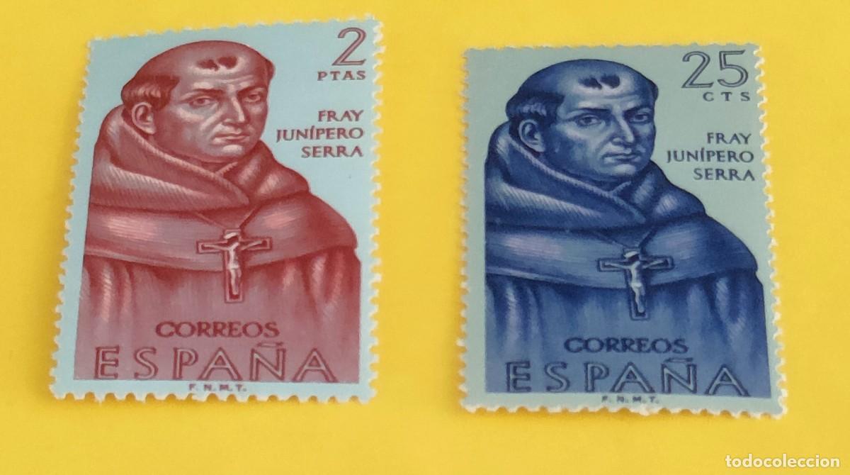 Sellos: Espa&ntilde;a 1963. Edifil 1526-1530. Forjadores de Am&eacute;rica. Fray Jun&iacute;pero Serra. Nuevos. 2 sueltos