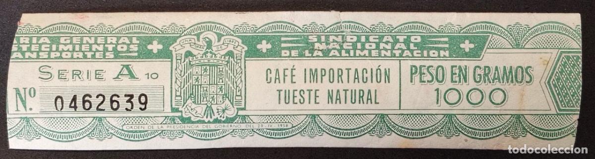 Sellos: Precinta 1000 gr. de Caf&eacute; Importaci&oacute;n Tueste Natural 1958