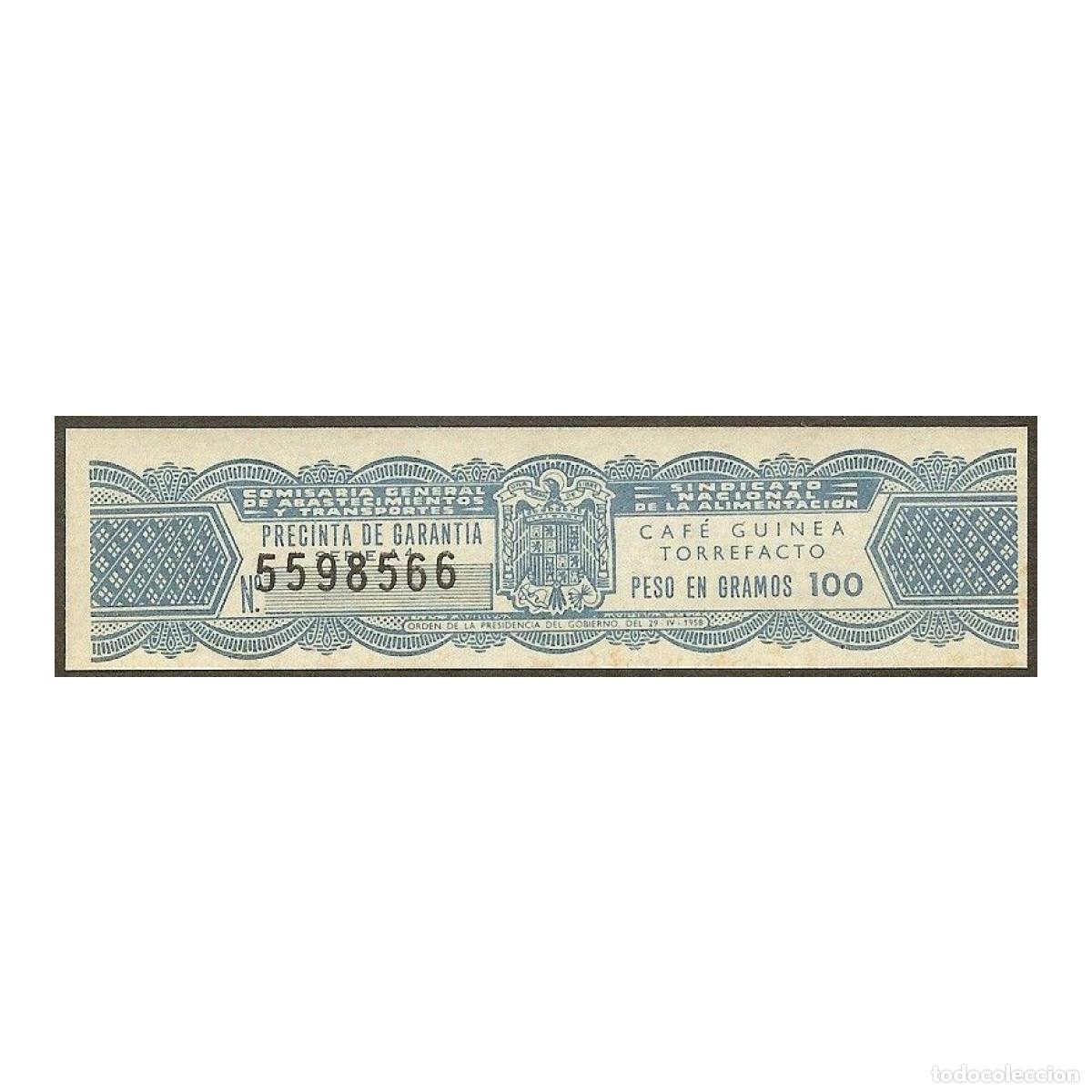 Sellos: Precinta 100 gr. de Caf&eacute; Guinea Torrefacto 1958