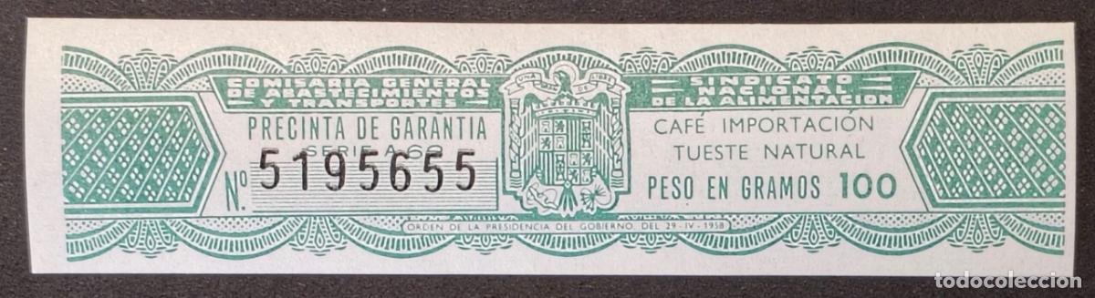 Sellos: Precinta 100 gr. de Caf&eacute; Importaci&oacute;n Tueste Natural 1958