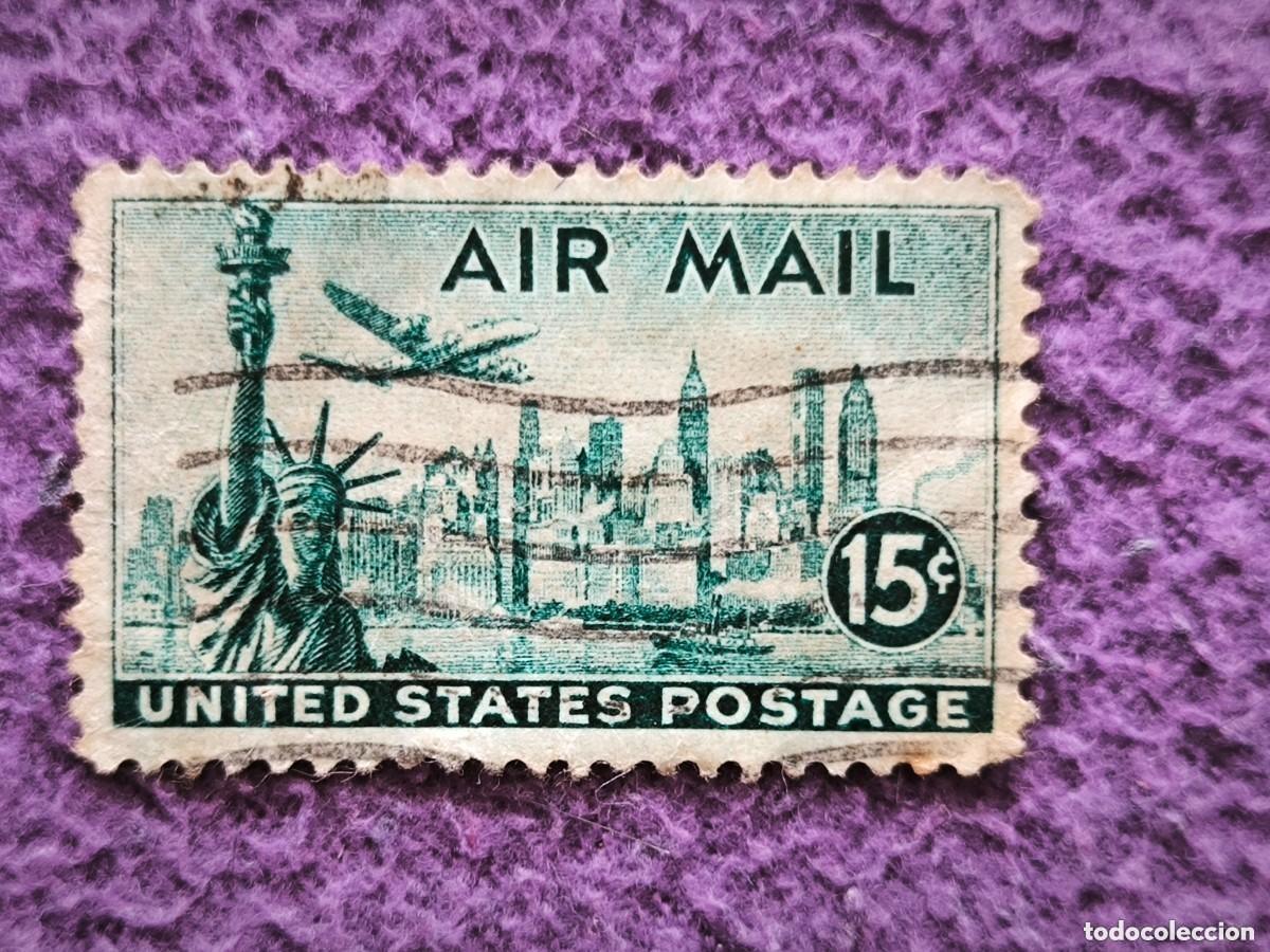 Stamps: Sello USA Air Mail 15 Cents Estatua De La Libertad Nueva York Correo A&eacute;reo