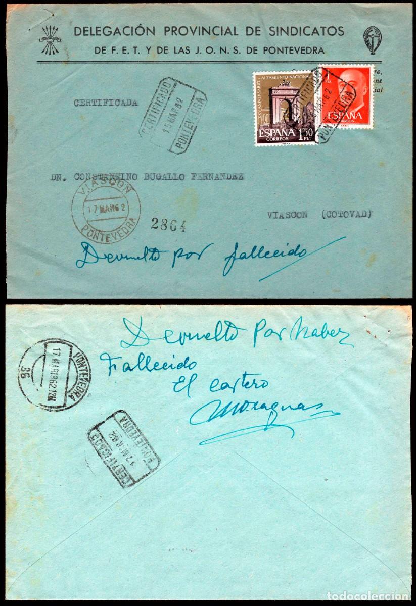 Sellos: Pontevedra - Edi o 1153+1356 - Sobre membrete &rdquo;Delegaci&oacute;n Provincial..&rdquo; Mat &rdquo;Certificado 15/03/62&rdquo;..