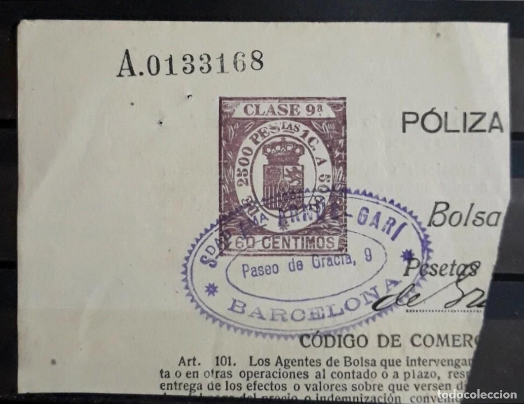 Sellos: P&Oacute;LIZA DE BOLSA CON TIMBRE IMPRESO CLASE 9&ordf; Y SELLO AZUL SINDICATO CORREDORES BARCELONA.
