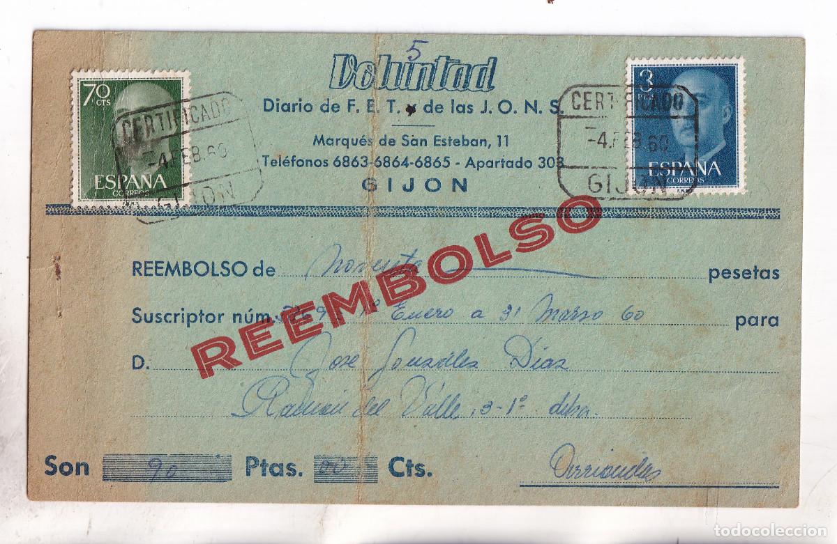 Sellos: TARJETA. VOLUNTAD, DIARIO DE FALANGE. GIJ&Oacute;N. CERTIFICADO REEMBOLSO. 1960. A ARRIONDAS. ASTURIAS